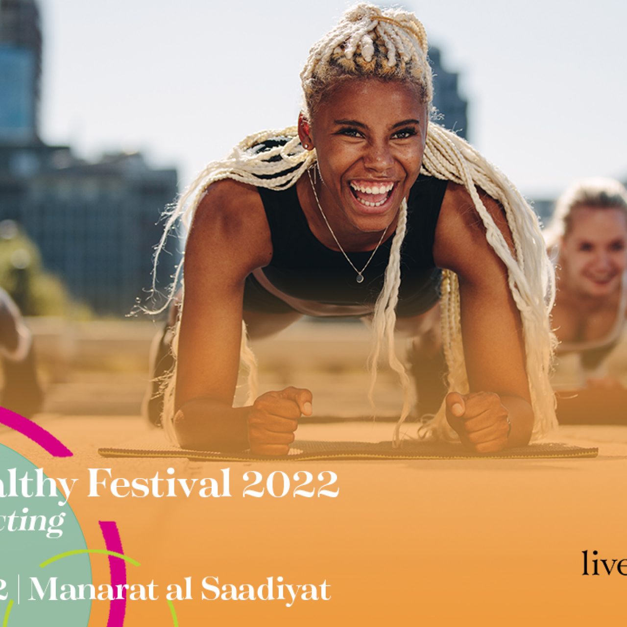 Reconnect at the Livehealthy Festival 2022